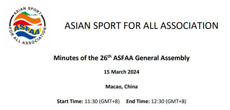 26th ASFAA General Assembly, Macau, China
